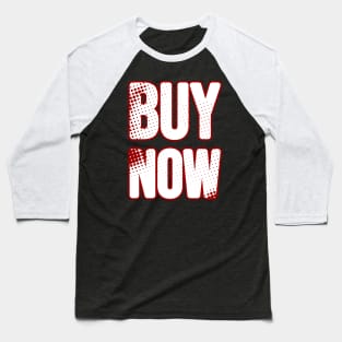 BUY NOW Baseball T-Shirt